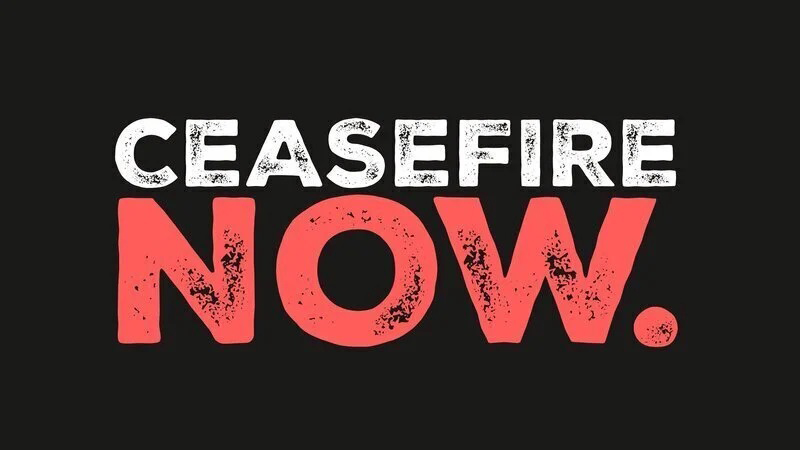 #CeasefireNow: Ανοιχτό κάλεσμα για Άμεση Κατάπαυση του Πυρός στη Λωρίδα της Γάζας και στο Ισραήλ